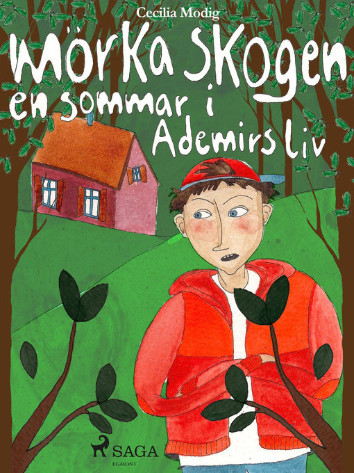 Titeldetaljer för Mörka skogen av Cecilia Modig - Tillgänglig